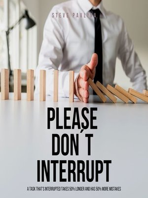 cover image of Please Don't Interrupt